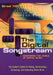 The Digital Songstream: Mastering the World of Digital Music by Brad Hill