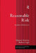 Reasonable Risk: Alcohol in Perspective by Marjana Martinic