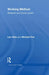 Working Method: Research And Social Justice by Lois Weis
