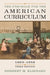 The Struggle for the American Curriculum, 1893-1958 by Herbert M. Kliebard