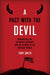 A Pact with the Devil: Washington's Bid for World Supremacy and the Betrayal of the American Promise by Smith Tony