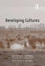 Developing Cultures: Case Studies by Lawrence E. Harrison