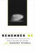 Remember Me: Constructing Immortality - Beliefs on Immortality, Life, and Death by Margaret Mitchell