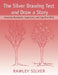 The Silver Drawing Test and Draw a Story: Assessing Depression, Aggression, and Cognitive Skills by Silver Rawley