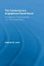 The Contemporary Anglophone Travel Novel: The Aesthetics of Self-Fashioning in the Era of Globalization by Stephen M. Levin