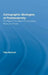 Cartographic Strategies of Postmodernity: The Figure of the Map in Contemporary Theory and Fiction by Peta Mitchell