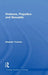 Violence, Prejudice and Sexuality by Stephen Tomsen
