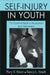 Self-Injury in Youth: The Essential Guide to Assessment and Intervention by Mary K. Nixon