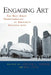 Engaging Art: The Next Great Transformation of America's Cultural Life by Steven J. Tepper