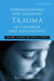 Understanding And Assessing Trauma In Children And Adolescents: Measures, Methods, And Youth In Context by Kathleen Nader