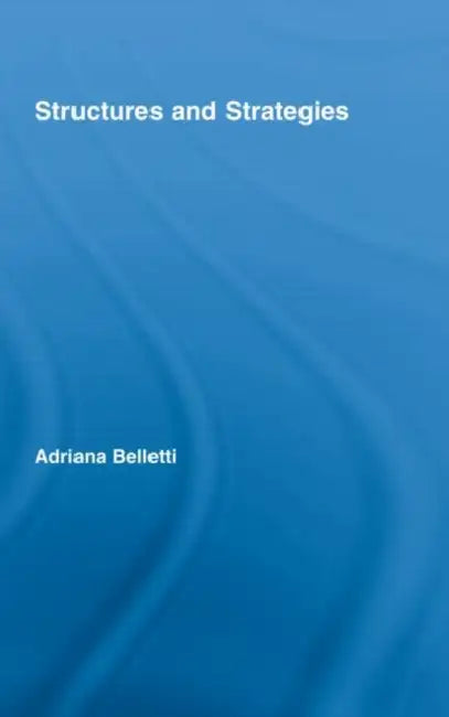 Structures and Strategies by Adriana Belletti