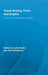 Travel Writing, Form, and Empire: The Poetics and Politics of Mobility by Julia Kuehn, Paul Smethurst