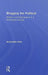 Blogging the Political: Politics and Participation in a Networked Society by Antoinette Pole