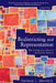 Redistricting and Representation: Why Competitive Elections are Bad for America by Thomas Brunell