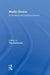 Media Choice: A Theoretical and Empirical Overview by Tilo Hartmann