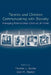 Parents and Children Communicating with Society: Managing Relationships Outside of the Home by Thomas J. Socha