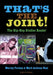 That's The Joint: The Hip-hop Studies Reader
