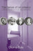 The Sense of an Interior: Four Rooms and the Writers That Shaped Them by Diana Fuss