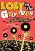 Lost in the Grooves: Scram's Capricious Guide to the Music You Missed