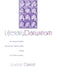 Literary Darwinism: Evolution, Human Nature, and Literature by Joseph Carroll