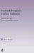 Frederick Douglass's Curious Audiences: Ethos in the Age of the Consumable Subject by Terry Baxter