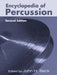 Encyclopedia of Percussion by John H. Beck