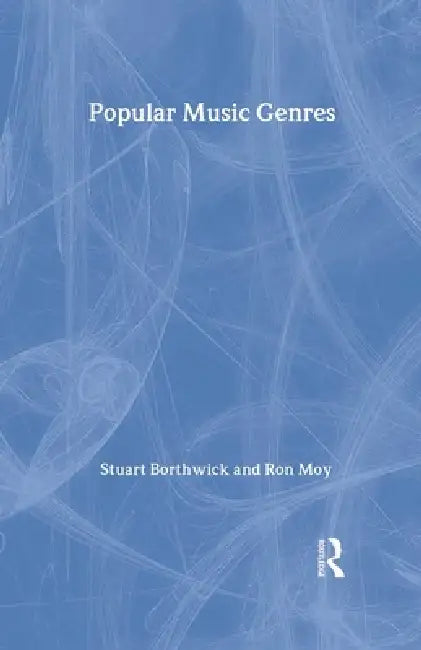 Popular Music Genres: An Introduction by Stuart Borthwick
