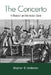 The Concerto: A Research and Information Guide by Stephan D. Lindeman