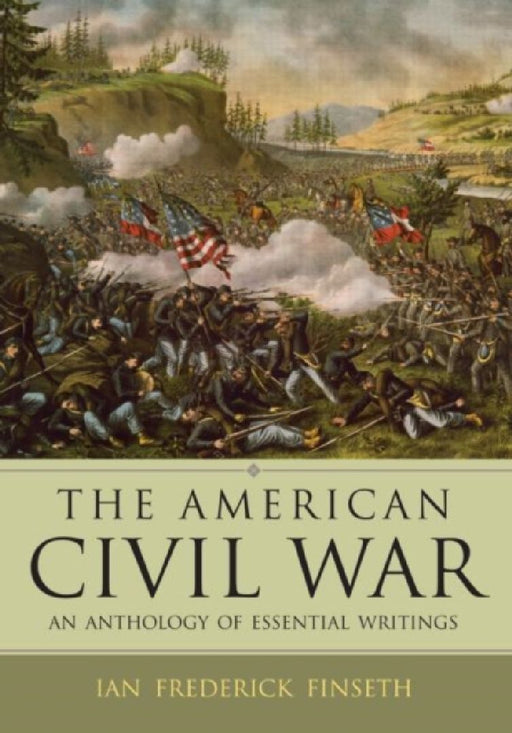 The American Civil War  by Finseth  Ian Frederick