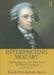 Interpreting Mozart: The Performance of His Piano Pieces and Other Compositions [With CD (Audio)] by Eva Badura-Skoda