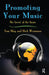 Promoting Your Music: The Lovin' of the Game by Tom May
