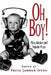 Oh Boy!: Masculinities and Popular Music by Freya Jarman-Ivens