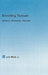 Revisiting Vietnam by Julia Bleakney