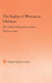The Rights of Woman as Chimera: The Political Philosophy of Mary Wollstonecraft by Natalie Taylor