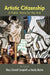 Artistic Citizenship: A Public Voice for the Arts by Mary Schmidt Campbell