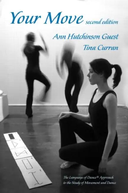 Your Move [With CDROM] by Ann Hutchinson Guest, Tina Curran