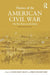 Themes of the American Civil War: The War Between the States by Susan-Mary Grant, Brian Holden-Reid