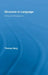 Structure in Language: A Dynamic Perspective by Thomas Berg