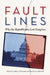 Fault Lines: Why the Republicans Lost Congress by Jeffery Mondak, Dona-Gene Mitchell