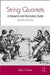 String Quartets: A Research and Information Guide by Mara Parker