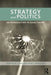 Strategy and Politics: An Introduction to Game Theory by Emerson Niou