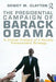 The Presidential Campaign of Barack Obama: A Critical Analysis of a Racially Transcendent Strategy by Dewey M. Clayton
