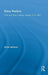 Diary Poetics: Form and Style in Writers� Diaries, 1915-1962 by Anna Jackson