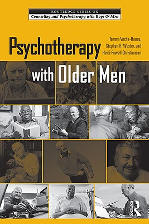 Psychotherapy with Older Men by Tammi Vacha-Haase