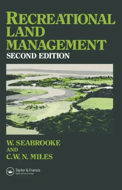 Recreational Land Management by C.W.N. Miles