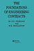 The Foundations of Engineering Contracts by F. R. Roulston **Decd**, M. O'c Horgan, F. R. Roulston