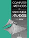 Computer Methods in Structural Analysis by J. L. Meek