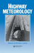 Highway Meteorology by L. J. Symons