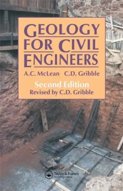 Geology for Civil Engineers by C. Gribble, A. McLean