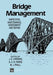 Bridge Management: Inspection, Maintenance, Assessment and Repair by M. J. Ryall